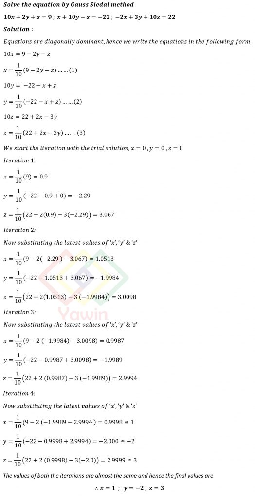 Solve The Equation By Gauss Siedal Method X Y Z X Y Z