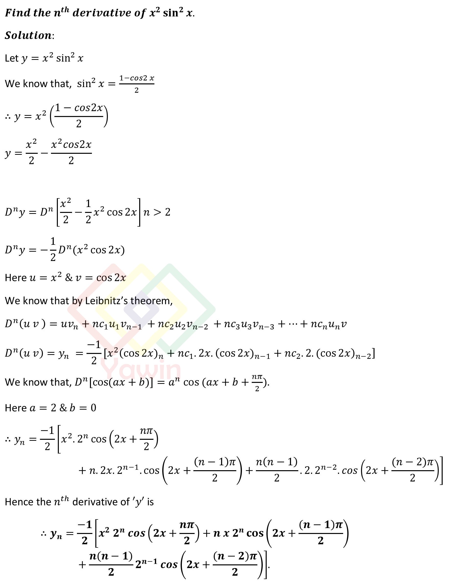 Find the n th derivative of x^2 sin^2 x – Yawin