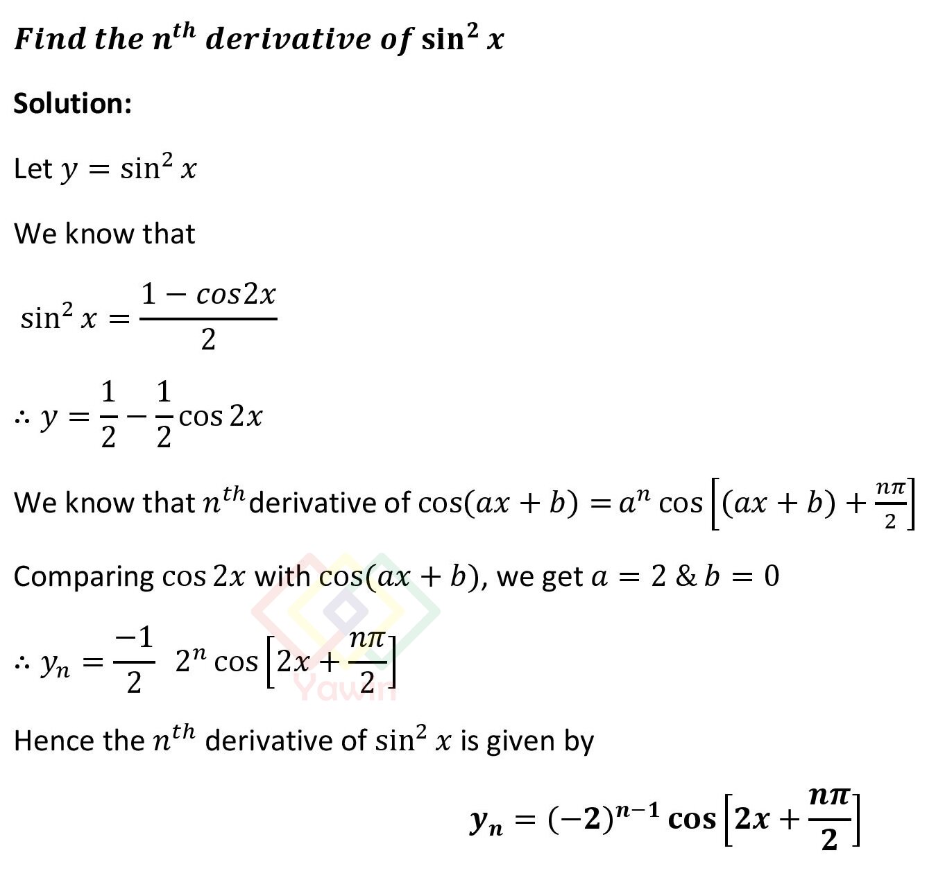 Find the nth derivative of sin^2x – Yawin