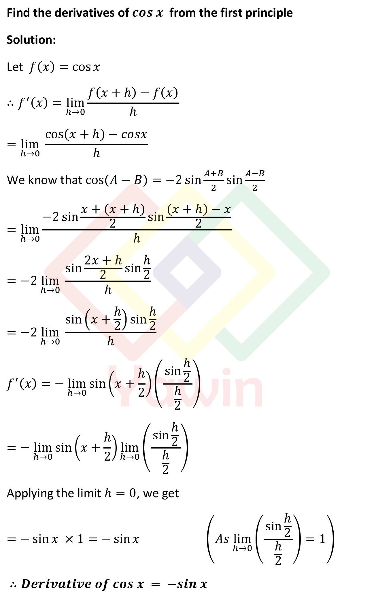 Find the derivatives of cos x from the first principle – Yawin