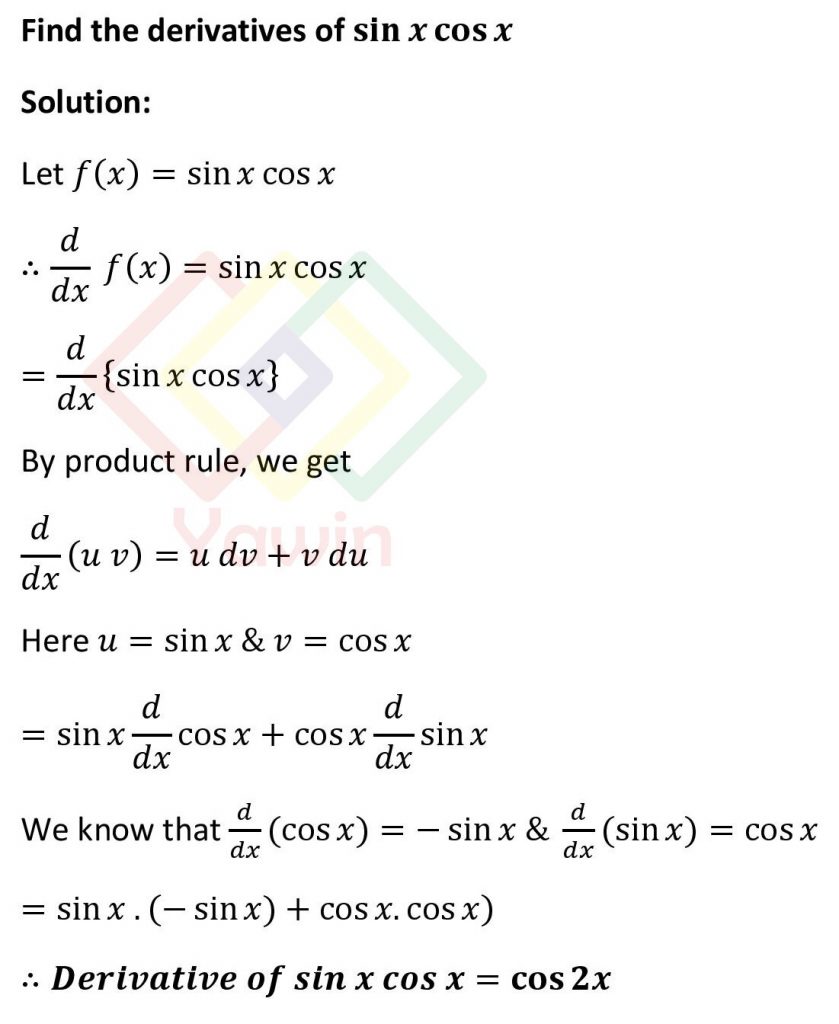 Find the derivatives of sinx cosx – Yawin