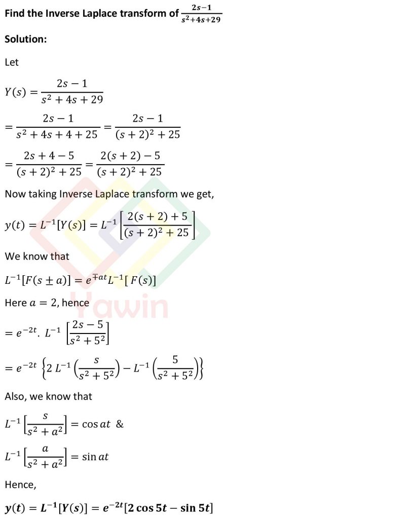 Find the Inverse Laplace transform of (2s-1)/(s^2+4s+29) – Yawin