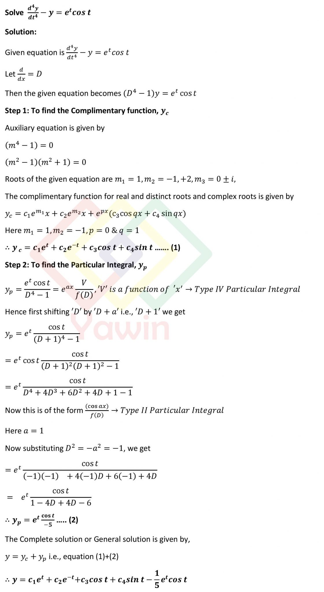 Solve (d^4y/dt^4)-y = e^t cos t using Non-homogenous Linear ...